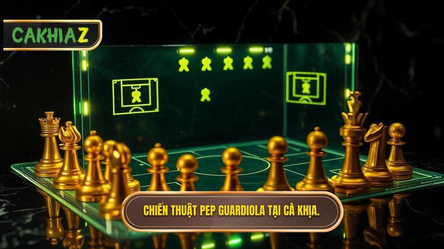 Chiến thuật Pep Guardiola